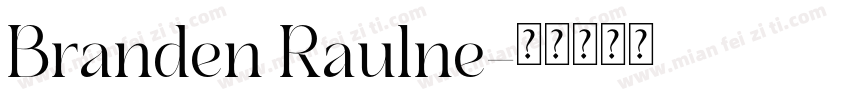 Branden Raulne字体转换